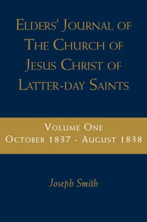 Cover of Elders' Journal of the Church of Latter Day Saints, vol. 1 (October 1837-August 1838)