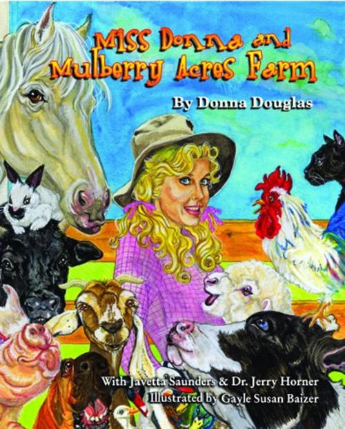 Cover of the book Miss Donna's Mulberry Acres Farm by Donna Douglas, ReadHowYouWant