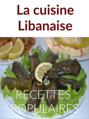 bigCover of the book La cuisine libanaise by 