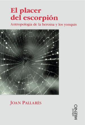 Cover of the book El placer del escorpión by Javier de Madariaga