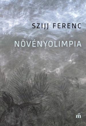 Book cover of Növényolimpia