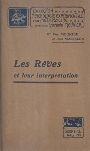 Cover of the book Les rêves et leur interprétation by Jean Mistler