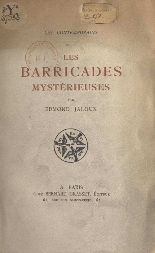 Cover of the book Les barricades mystérieuses by Edmond Jaloux, (Grasset) réédition numérique FeniXX