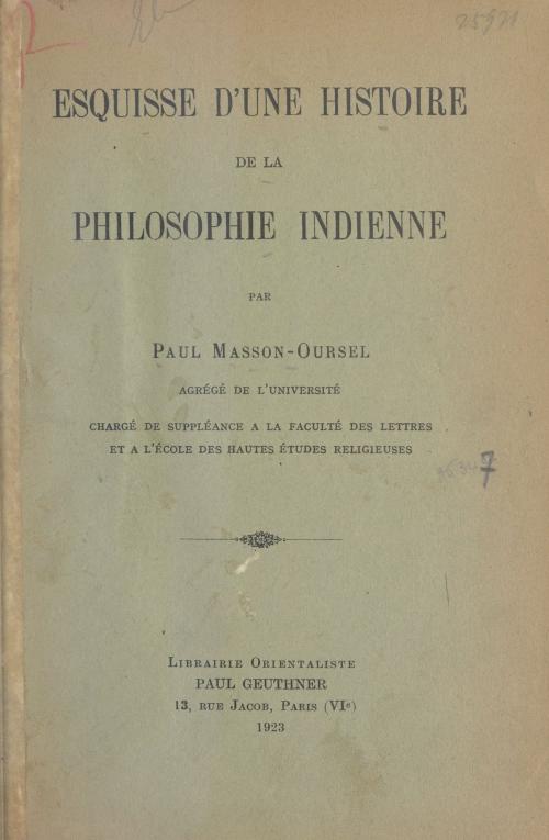 Cover of the book Esquisse d'une histoire de la philosophie indienne by Paul Masson-Oursel, FeniXX réédition numérique