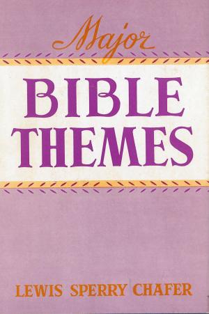 Cover of the book Major Bible Themes by Wesley K. Willmer