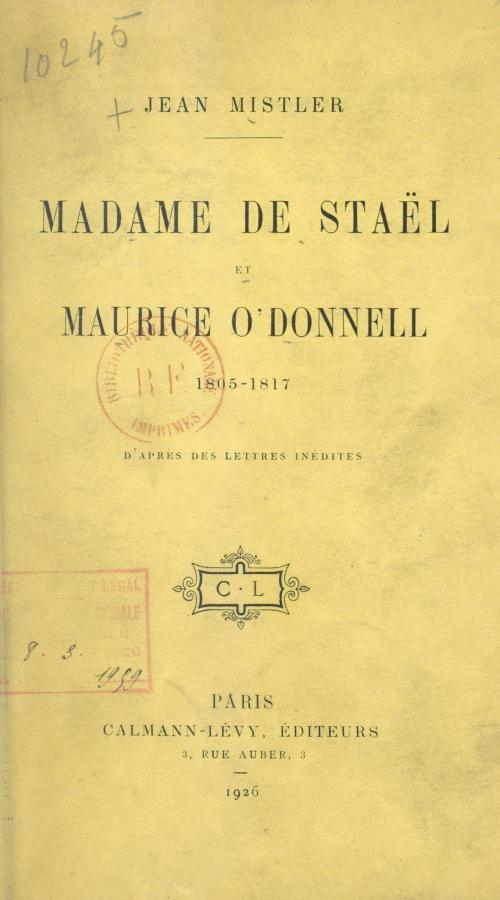 Cover of the book Madame de Staël et Maurice O'Donnell by Jean Mistler, FeniXX réédition numérique