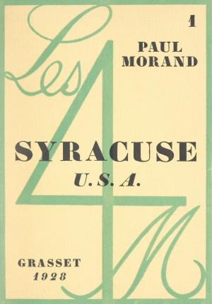 Cover of the book Syracuse, U.S.A. by Yannick Haenel, François Meyronnis, Valentin Retz