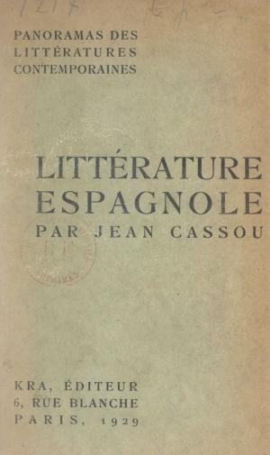 Cover of the book Panorama de la littérature espagnole contemporaine by Pierre Moreau