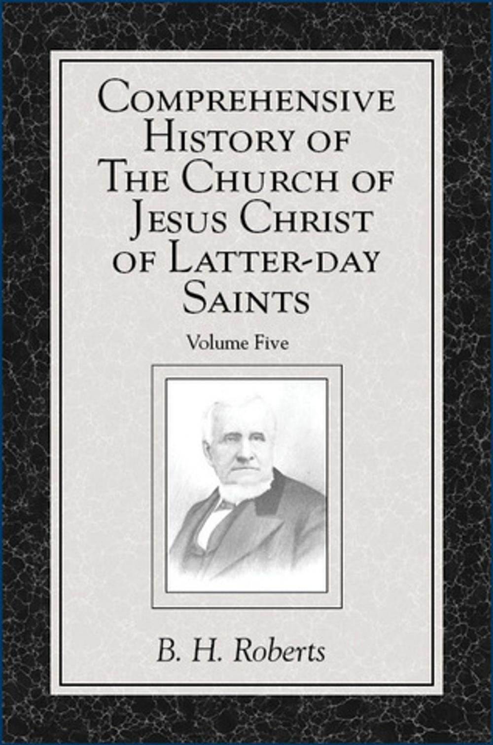Big bigCover of Comprehensive History of The Church of Jesus Christ of Latter-day Saints, vol. 5