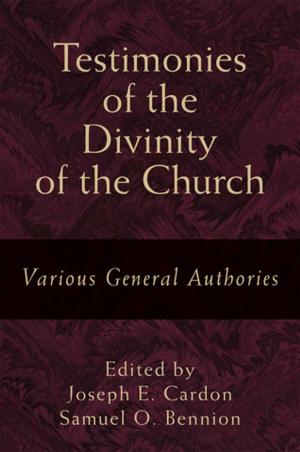 Book cover of Testimonies of the Divinity of the Church
