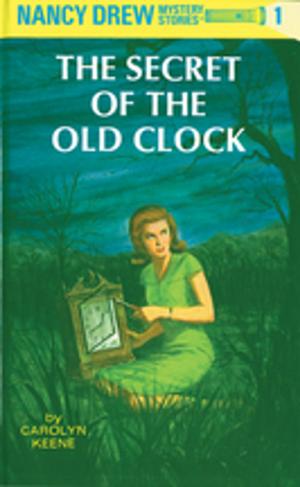 Cover of the book The Secret of the Old Clock by Betty G. Birney