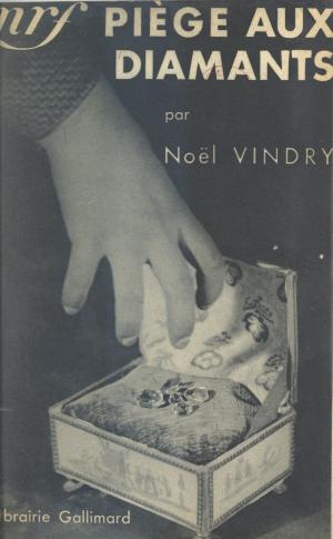 Cover of the book Le piège aux diamants by Peter Hessling, Paul Gordeaux