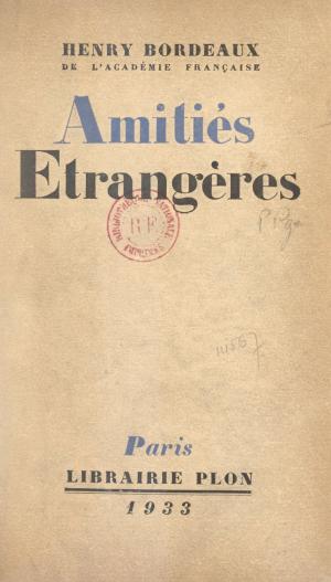 Cover of the book Amitiés étrangères by Joseph Brami, Henri Mitterand