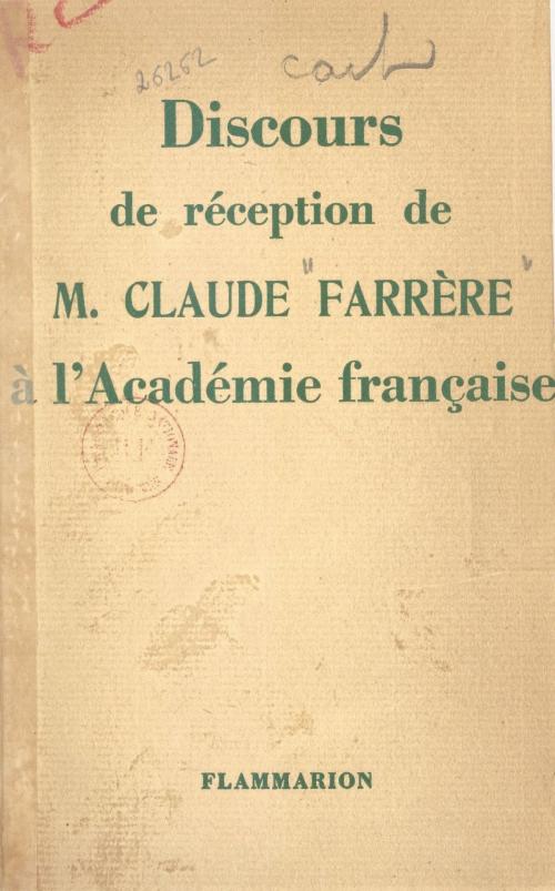 Cover of the book Discours de réception de Claude Farrère à l'Académie française by Claude Farrère, Flammarion (réédition numérique FeniXX)
