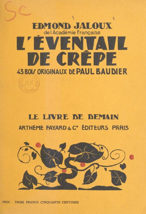 Cover of the book L'éventail de crêpe by Edmond Jaloux, (Fayard) réédition numérique FeniXX