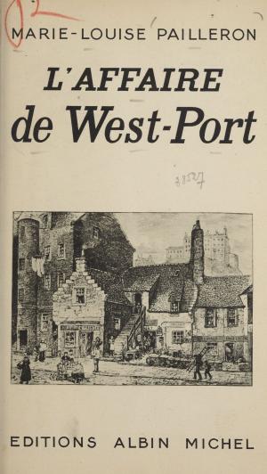 Cover of the book L'affaire de West-Port by Jean-Pierre Dorian