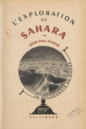 Cover of the book L'exploration du Sahara (4) by Jules Monnerot
