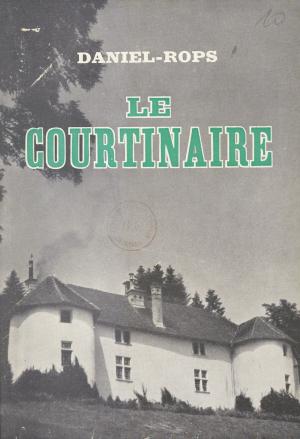 Cover of the book Le Courtinaire by Sénat, Jacques Sourdille, Claude Huret