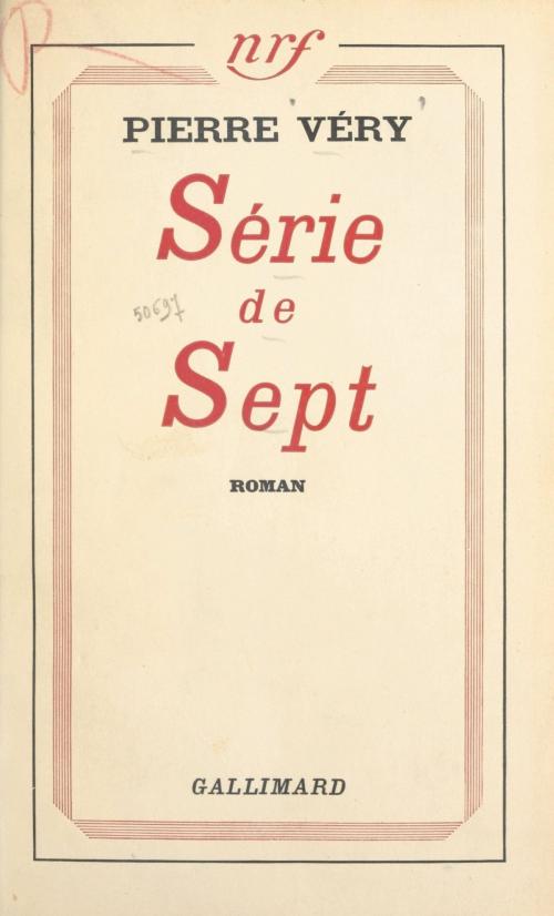 Cover of the book Série de sept by Pierre Véry, FeniXX réédition numérique
