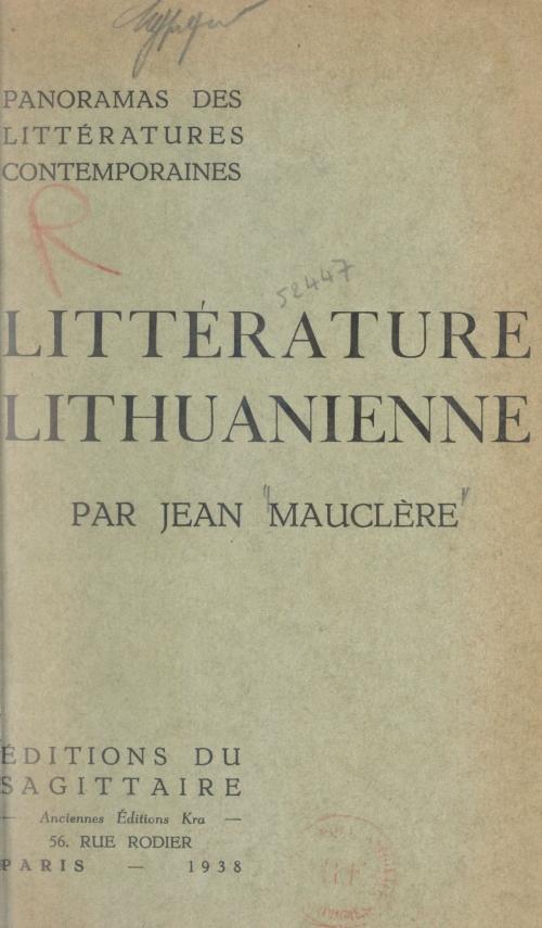 Cover of the book Panorama de la littérature lithuanienne contemporaine by Jean Mauclère, Fernand Baldensperger, Jean Cassou, Grasset (réédition numérique FeniXX)