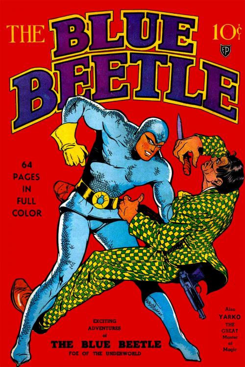 Cover of the book The Blue Beetle, Number 1, The Origin of Blue Beetle by Fox Feature Syndicate, Yojimbo Press LLC