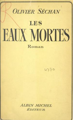 Cover of the book Les eaux mortes by Pierre Cordelier