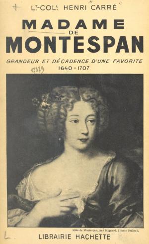 Cover of the book Madame de Montespan by Henri Micciollo, Maurice Bruézière