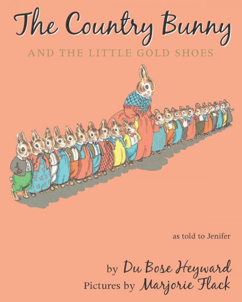 Cover of the book The Country Bunny and the Little Gold Shoes by DuBose Heyward, HMH Books