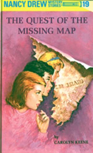 Cover of the book Nancy Drew 19: The Quest of the Missing Map by Mike Knudson, Steve Wilkinson