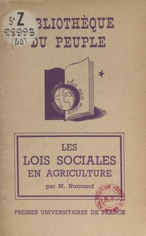Cover of the book Les lois sociales en agriculture by Stéfan Jaffrin, Paul Angoulvent