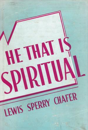 Cover of the book He That Is Spiritual by Owen Strachan, Douglas Allen Sweeney