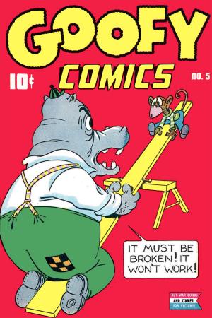 Cover of Goofy Comics, Number 5, It Must Be Broken, It Won't Work