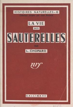 Cover of the book La vie des sauterelles by René Prédal