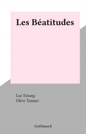 Cover of the book Les Béatitudes by Jacques Risser, Marcel Duhamel