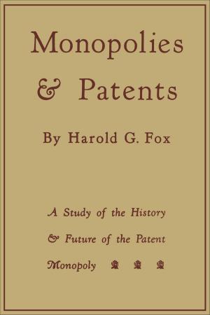 Cover of the book Monopolies and Patents by 
