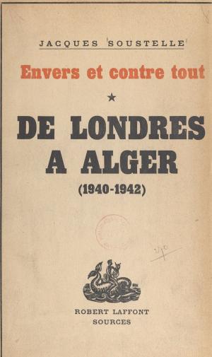 Cover of the book Envers et contre tout (1) by Jacques Marcireau, Francis Mazière