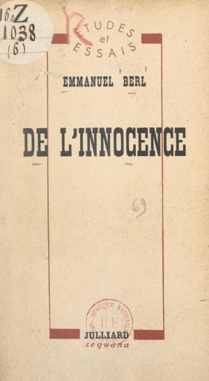 Cover of the book De l'innocence by Michel Del Castillo
