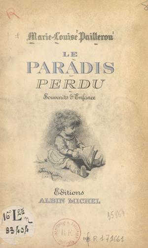 Cover of the book Le paradis perdu by Jean Sarramon, Jean Tulard