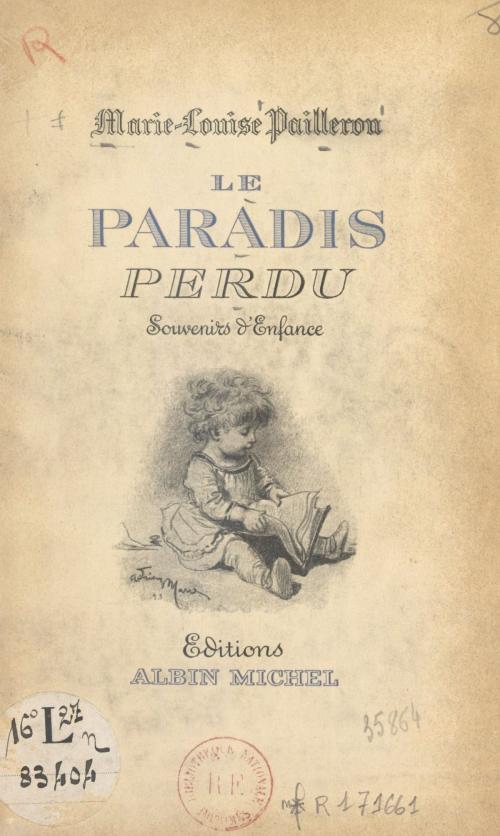 Cover of the book Le paradis perdu by Marie-Louise Pailleron, (Albin Michel) réédition numérique FeniXX