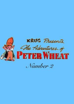 Cover of the book The Adventures of Peter Wheat, Number 2 by Bakers Associates