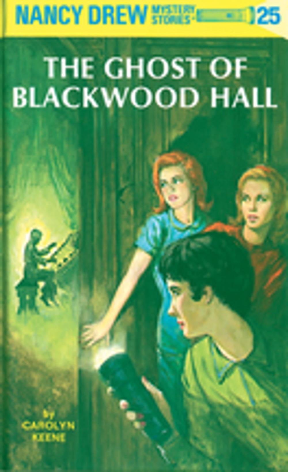 Big bigCover of Nancy Drew 25: The Ghost of Blackwood Hall