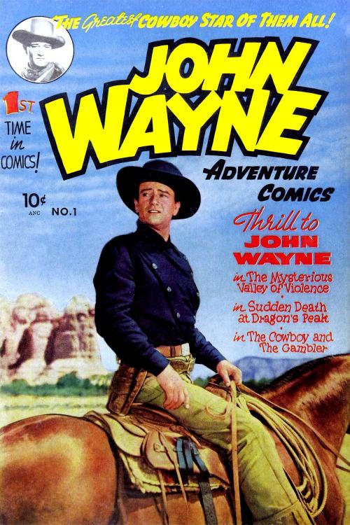 Cover of the book John Wayne Adventure Comics, Number 1, The Mysterious Valley of Violence by Toby/Minoan, Yojimbo Press LLC