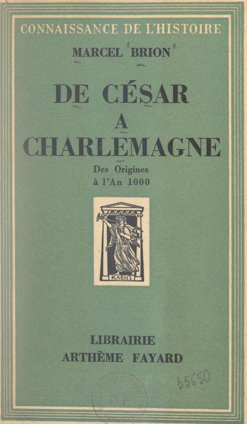 Big bigCover of De César à Charlemagne