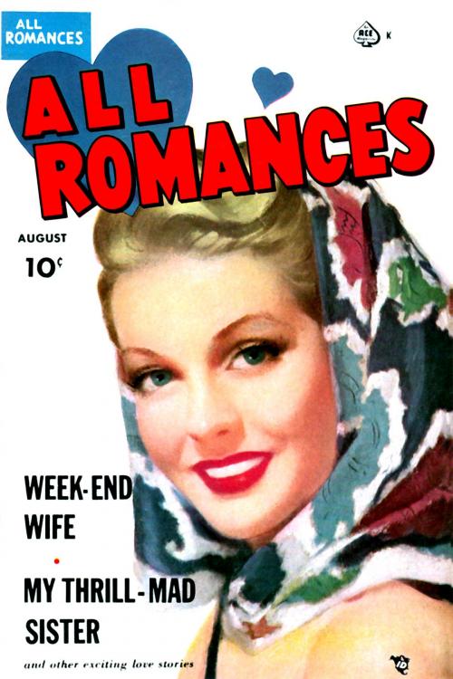 Cover of the book All Romances, Volume 6, Weekend Wife by Ace Comics, Yojimbo Press LLC