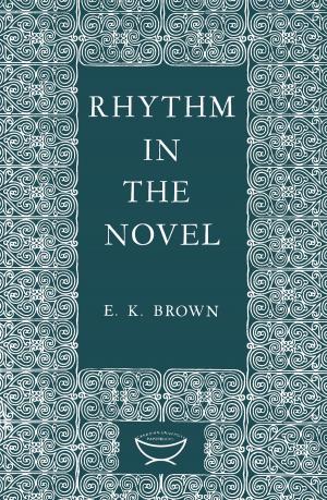 Cover of the book Rhythm in the Novel by Michael Asch