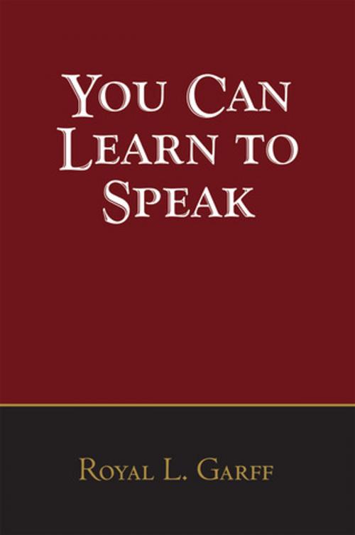 Cover of the book You Can Learn to Speak by Garff, Royal L., Deseret Book Company