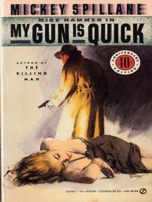 Book cover of My Gun Is Quick