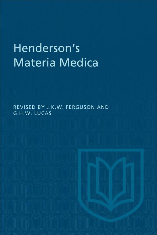 Cover of the book Henderson's Materia Medica by James Ferguson, George Lucas, University of Toronto Press, Scholarly Publishing Division