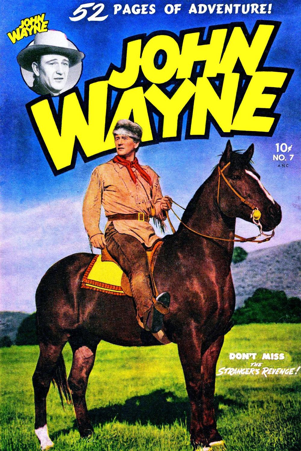 Big bigCover of John Wayne Adventure Comics, Number 7, The Stranger's Revenge