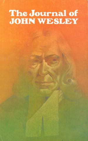 Cover of the book The Journal of John Wesley by Stephanie Perry Moore